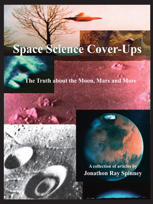 Title details for Space Science Cover-Ups by Jonathon Ray Spinney - Available